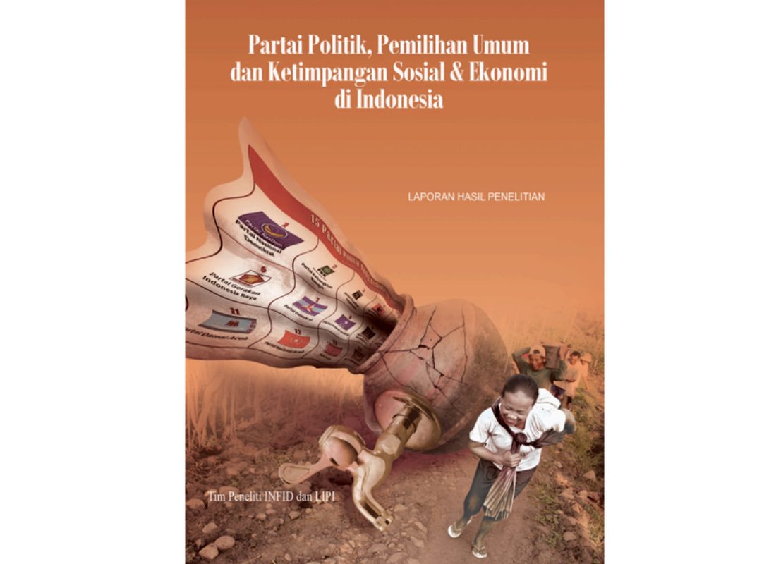 Partai Pollitik, Pemilihan Umum dan Ketimpangan Sosial & Ekonomi di Indonesia