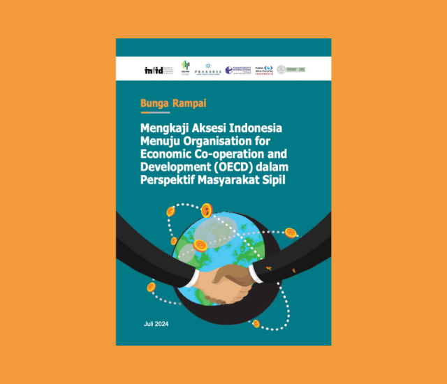 Bunga Rampai Mengkaji Aksesi Indonesia Menuju OECD dalam Perspektif Masyarakat Sipil