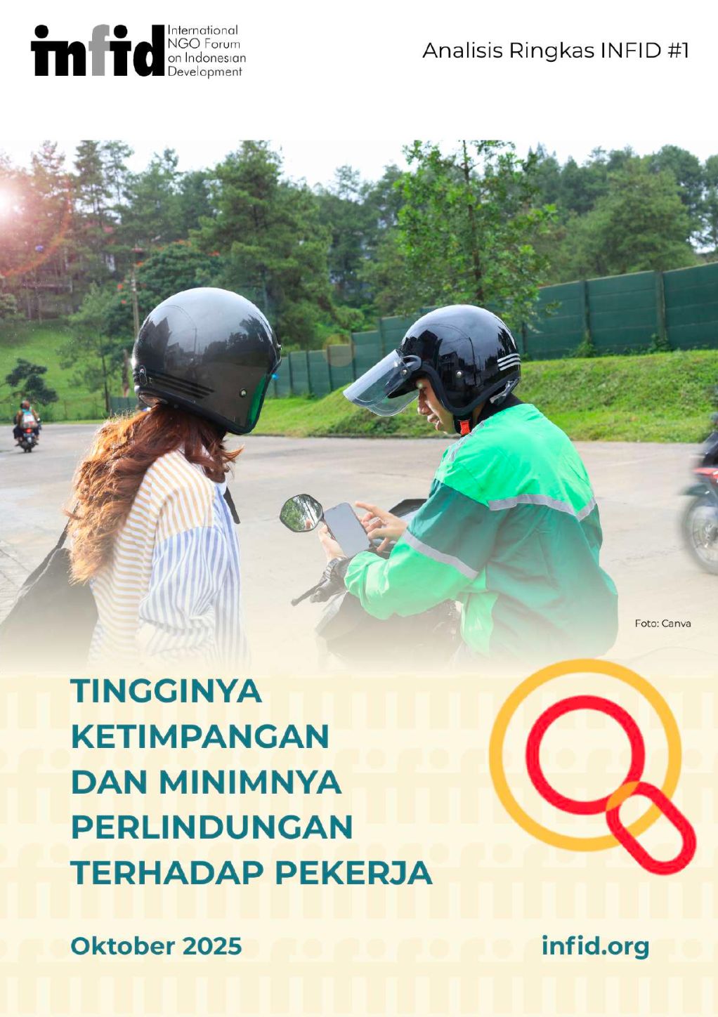 Analisa Ringkas #1: Tingginya Ketimpangan dan Minimnya Perlindungan Terhadap Pekerja