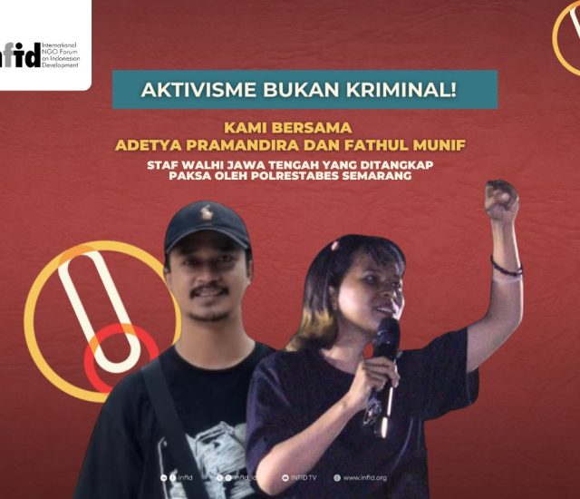 Hentikan Kriminalisasi, Bebaskan Adetya Pramandira dan Fathul Munif Segera! Serukan Solidaritas Nasional Melawan Pembungkaman Ruang Sipil