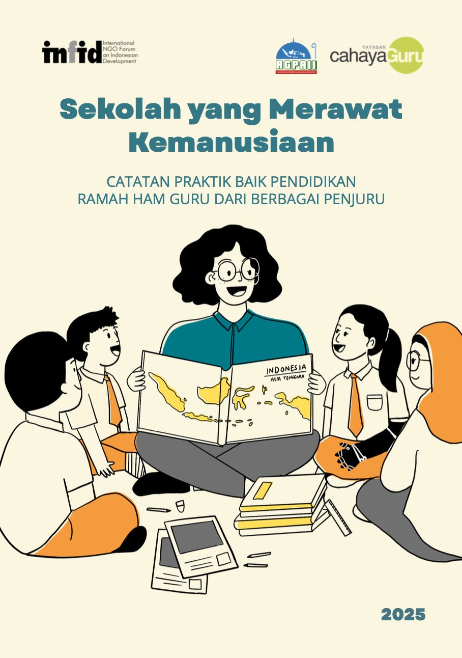 Sekolah yang Merawat Kemanusiaan: Catatan Praktik Baik Pendidikan Ramah HAM dari Berbagai Penjuru